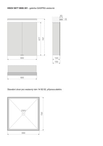 TIMERA GASPRA HSGV zrkadlová skrinka vstavaná 60x74,7x15 cm, osvetlenie, s vypínačom a el. zásuvkou, hliník, strieborná HSGV 0677 0600.301 Technický nákres