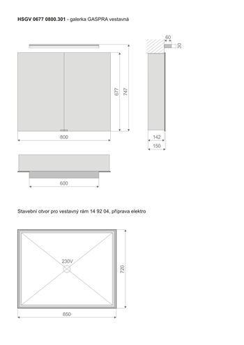 TIMERA GASPRA HSGV zrkadlová skrinka vstavaná 80x74,7x15 cm, osvetlenie, s vypínačom a el. zásuvkou, hliník, strieborná HSGV 0677 0800.301 Technický nákres