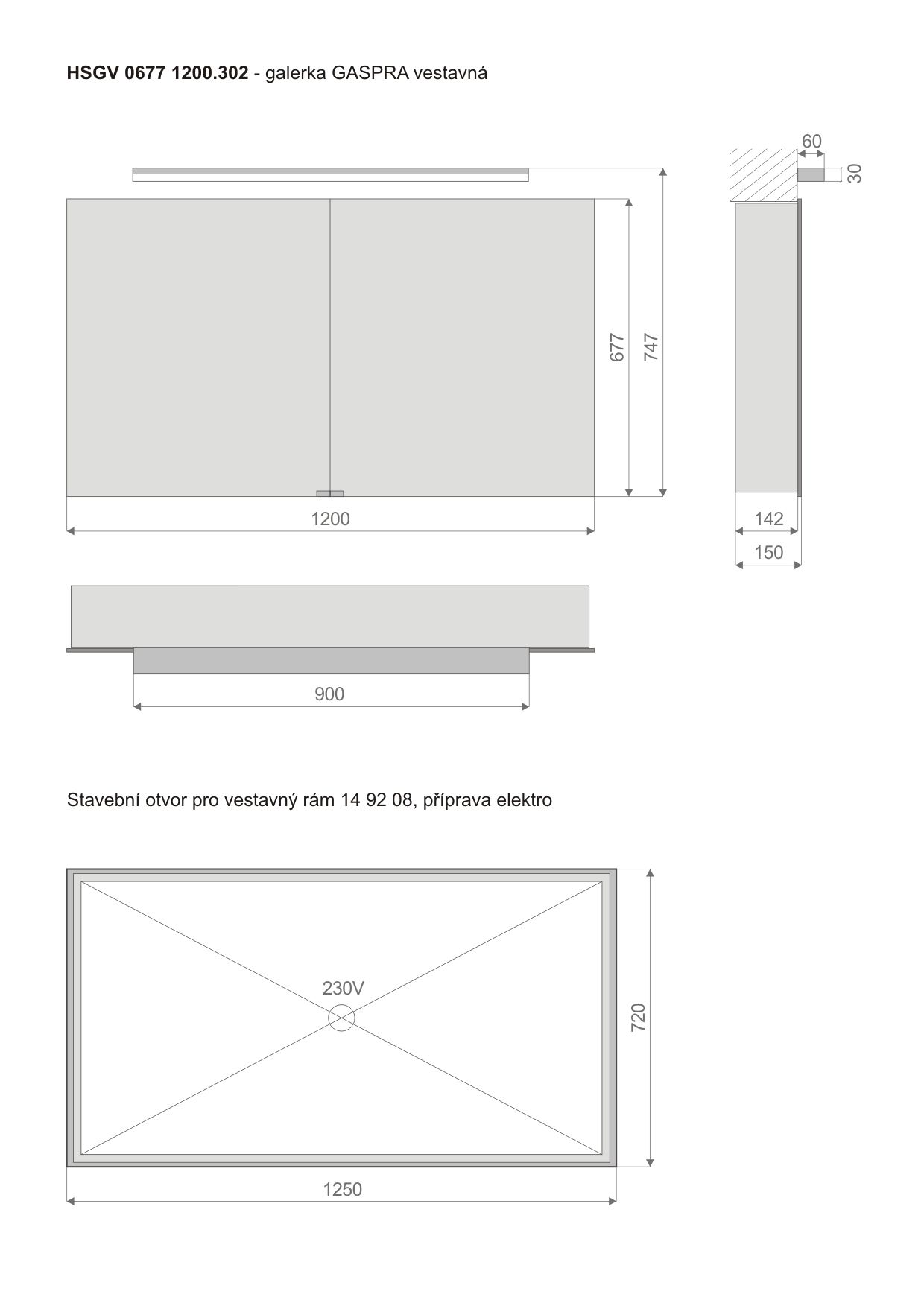 TIMERA GASPRA HSGV zrkadlová skrinka vstavaná 120x74,7x15 cm, osvetlenie, s vypínačom a el. zásuvkou, hliník, strieborná HSGV 0677 1200.302 Technický nákres