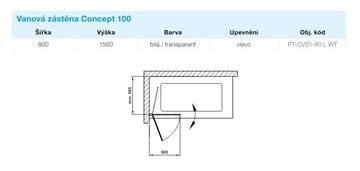 CONCEPT 100 vaňová zástena 80x150 cm, ľavá, lietacia, biela/sklo číre PT-CVS1-80 L WT Technický nákres