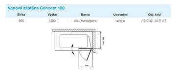 CONCEPT 100 vaňová zástena 80x150 cm, pravá, lietacia, biela/sklo číre PT-CVS1-80 R WT Technický nákres